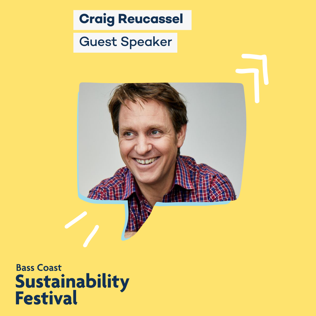 Craig Reucassel - guest speaker at Sustainability Festival